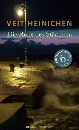 Heinichen |  Die Ruhe des Stärkeren | eBook | Sack Fachmedien