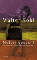 Kohl |  Mutter gesucht | Buch |  Sack Fachmedien