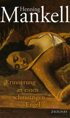 Mankell | Erinnerung an einen schmutzigen Engel | Buch | 978-3-552-05579-7 | www.sack.de