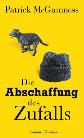 McGuinness |  Die Abschaffung des Zufalls | eBook | Sack Fachmedien
