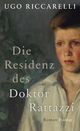 Riccarelli |  Die Residenz des Doktor Rattazzi | eBook | Sack Fachmedien