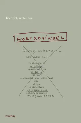Achleitner |  wortgesindel | Buch |  Sack Fachmedien