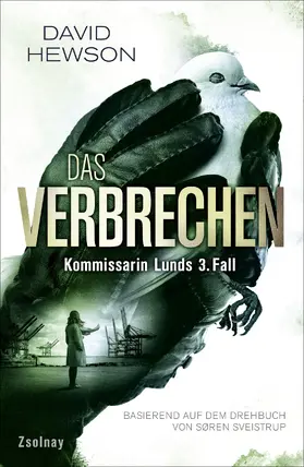 Hewson / Sveistrup |  Das Verbrechen (The Killing 3) | Buch |  Sack Fachmedien