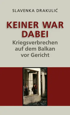Drakulic |  Keiner war dabei | Buch |  Sack Fachmedien