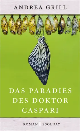 Grill |  Das Paradies des Doktor Caspari | eBook | Sack Fachmedien