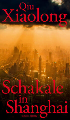Qiu |  Qiu, X: Schakale in Shanghai | Buch |  Sack Fachmedien