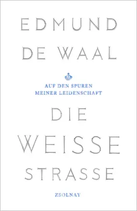 de Waal |  Die weiße Straße | Buch |  Sack Fachmedien