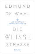 de Waal |  De Waal, E: Die weiße Straße | Buch |  Sack Fachmedien