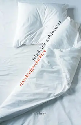 Achleitner |  einschlafgeschichten | Buch |  Sack Fachmedien