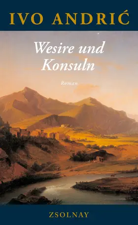Andric |  Wesire und Konsuln | Buch |  Sack Fachmedien