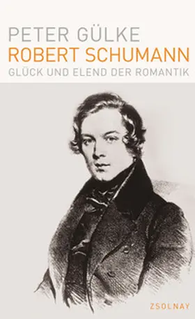 Gülke |  Robert Schumann | Buch |  Sack Fachmedien