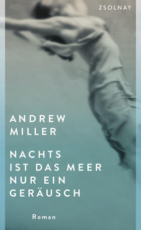 Miller | Nachts ist das Meer nur ein Geräusch | E-Book | sack.de