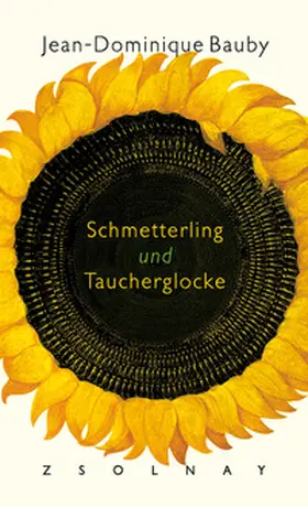 Bauby |  Schmetterling und Taucherglocke | Buch |  Sack Fachmedien