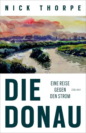 Thorpe |  Die Donau | eBook | Sack Fachmedien