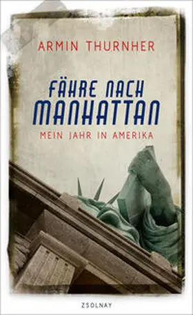 Thurnher |  Fähre nach Manhattan | Buch |  Sack Fachmedien
