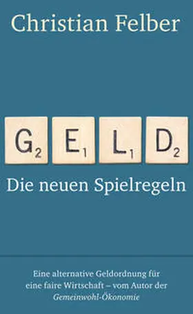 Felber |  Geld | Buch |  Sack Fachmedien