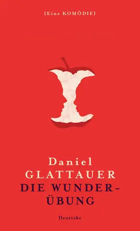 Glattauer |  Die Wunderübung | Buch |  Sack Fachmedien