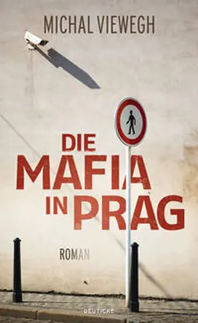 Viewegh |  Die Mafia in Prag | Buch |  Sack Fachmedien