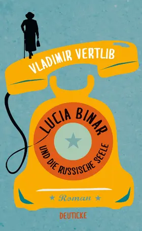 Vertlib |  Lucia Binar und die russische Seele | eBook | Sack Fachmedien