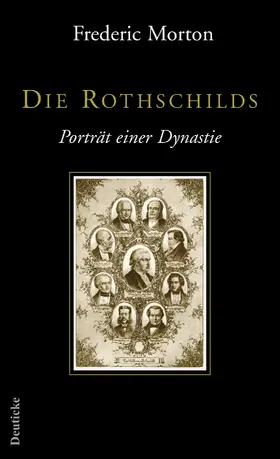 Morton |  Die Rothschilds | Buch |  Sack Fachmedien
