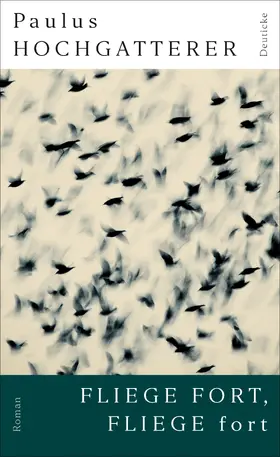Hochgatterer |  Fliege fort, fliege fort | eBook | Sack Fachmedien
