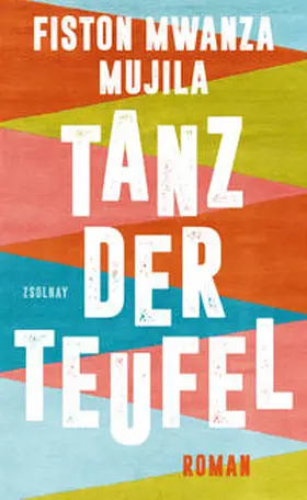 Mwanza Mujila |  Tanz der Teufel | Buch |  Sack Fachmedien
