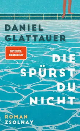 Glattauer |  Die spürst du nicht | Buch |  Sack Fachmedien