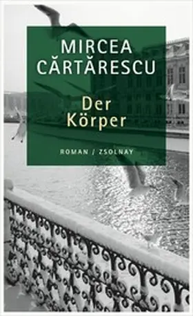 Cartarescu |  Der Körper | eBook | Sack Fachmedien