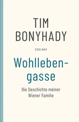 Bonyhady |  Wohllebengasse | Buch |  Sack Fachmedien