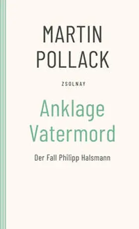 Pollack |  Anklage Vatermord | Buch |  Sack Fachmedien