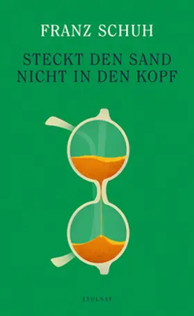 Schuh |  Steckt den Sand nicht in den Kopf | Buch |  Sack Fachmedien