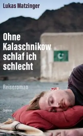 Matzinger |  Ohne Kalaschnikow schlaf ich schlecht | eBook | Sack Fachmedien