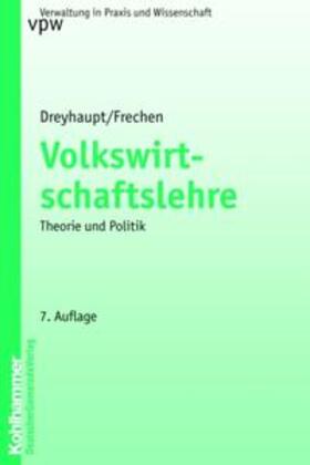 Dreyhaupt / Frechen |  Volkswirtschaftslehre | Buch |  Sack Fachmedien