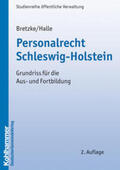 Bretzke / Halle |  Personalrecht Schleswig-Holstein | Buch |  Sack Fachmedien