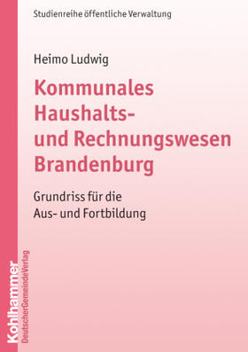 Ludwig | Ludwig, H: Kommunales Haushalts- und Rechnungswesen/Branden. | Buch | 978-3-555-01481-4 | sack.de
