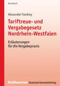 Fandrey |  Tariftreue- und Vergabegesetz Nordrhein-Westfalen | eBook | Sack Fachmedien