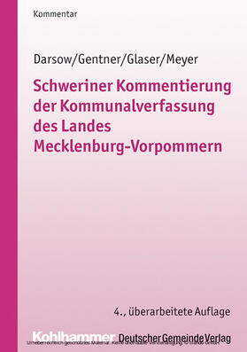 Darsow / Gentner / Glaser | Schweriner Kommentierung der Kommunalverfassung des Landes Mecklenburg-Vorpommern | E-Book | sack.de