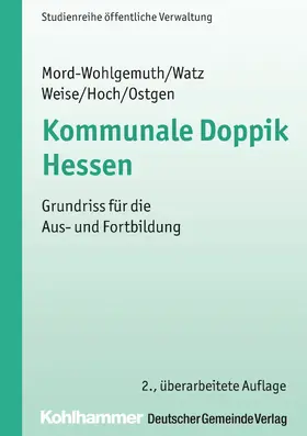 Mord-Wohlgemuth / Watz / Weise |  Kommunale Doppik Hessen | eBook | Sack Fachmedien