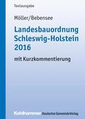 Möller / Bebensee / Gemeindetag Schleswig-Holstein |  Landesbauordnung Schleswig-Holstein 2016 | eBook | Sack Fachmedien