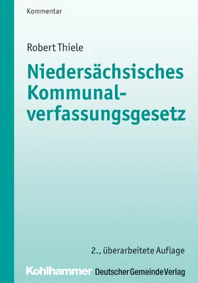 Thiele | Niedersächsisches Kommunalverfassungsgesetz | Buch | 978-3-555-01914-7 | www.sack.de