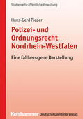 Pieper |  Polizei- und Ordnungsrecht Nordrhein-Westfalen | Buch |  Sack Fachmedien