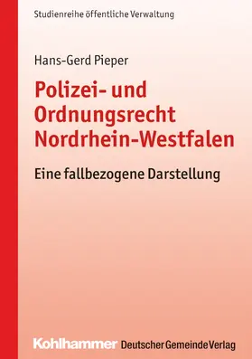 Pieper |  Polizei- und Ordnungsrecht Nordrhein-Westfalen | eBook | Sack Fachmedien