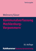 Wellmann / Glaser / Städte- und Gemeindetag Meckl.-Vorpommern |  Kommunalverfassung Mecklenburg-Vorpommern | eBook | Sack Fachmedien