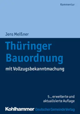 Meißner / Budde / Rusch |  Meißner, J: Thüringer Bauordnung | Buch |  Sack Fachmedien