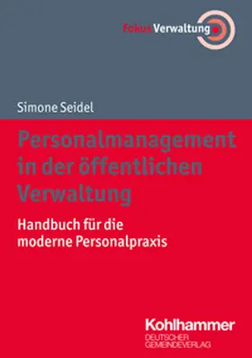 Seidel |  Personalmanagement in der öffentlichen Verwaltung | eBook | Sack Fachmedien