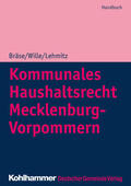 Wille / Lehmitz / Krischok |  Kommunales Haushaltsrecht Mecklenburg-Vorpommern | eBook | Sack Fachmedien