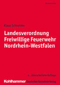 Schneider |  Landesverordnung Freiwillige Feuerwehr Nordrhein-Westfalen | Buch |  Sack Fachmedien