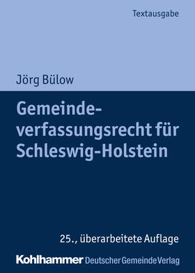 Bülow | Gemeindeverfassungsrecht für Schleswig-Holstein | Buch | 978-3-555-01993-2 | sack.de