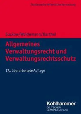 Barthel / Weidemann |  Allgemeines Verwaltungsrecht und Verwaltungsrechtsschutz | eBook | Sack Fachmedien