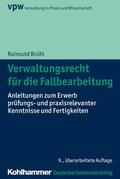 Brühl / Pappermann |  Verwaltungsrecht für die Fallbearbeitung | eBook | Sack Fachmedien